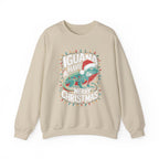 Iguana Christmas Sweatshirt - "Iguana Have A Merry Christmas"