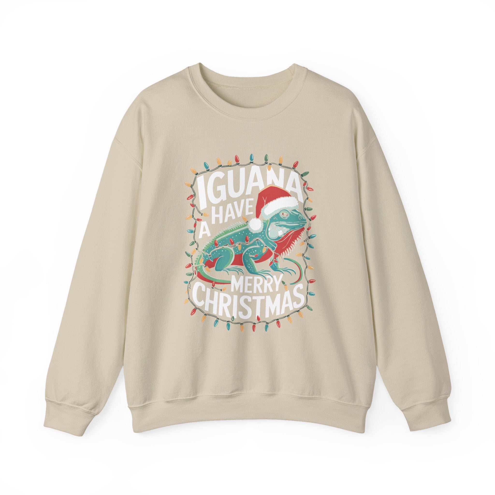 Iguana Christmas Sweatshirt - "Iguana Have A Merry Christmas"