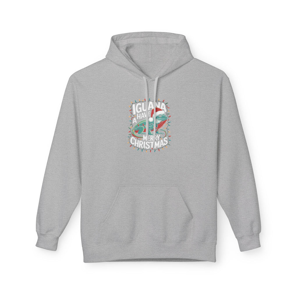 Iguana Christmas Hoodie - "Iguana Have A Merry Christmas"