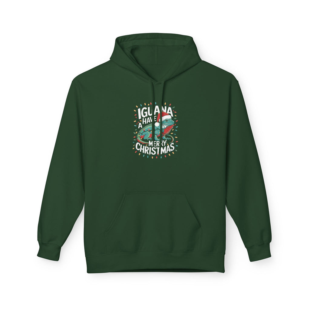 Iguana Christmas Hoodie - "Iguana Have A Merry Christmas"