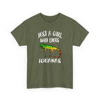 "Just A Girl Who Loves Iguanas" - Iguana Lover T-Shirt